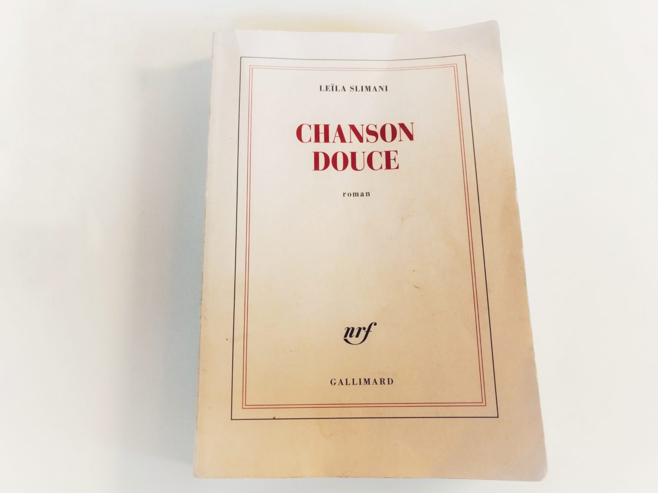 Chanson Douce 2016年 ゴンクール賞受賞小説　