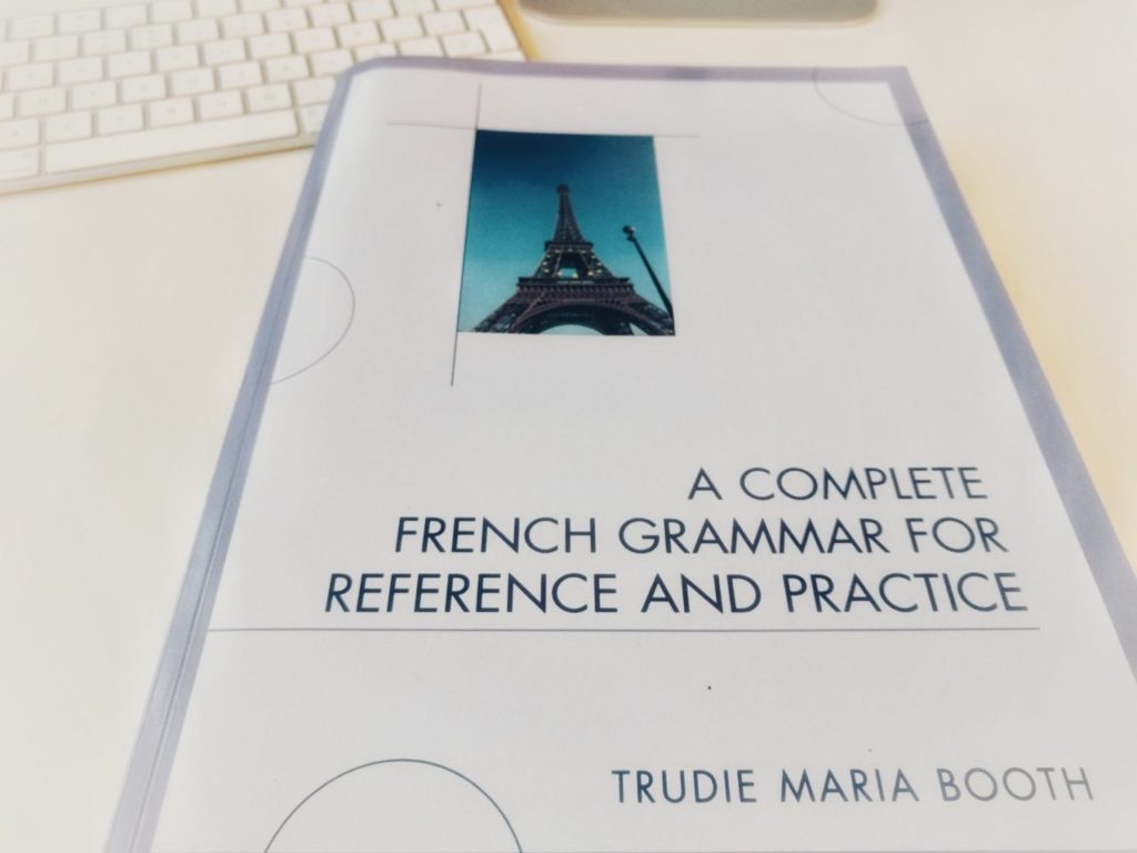 フランス語の冠詞に苦しむ人に A Complete French Grammar For Reference And Practice 日々収穫